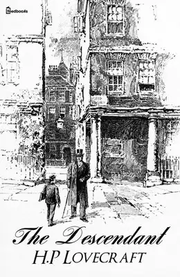 Лавкрафт Говард - Потомок HubKnigi — Аудиокниги Онлайн | Классика, Детективы, Поэзия и Более