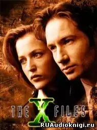Андерсон Кевин - The X-Files. Антитела HubKnigi — Аудиокниги Онлайн | Классика, Детективы, Поэзия и Более