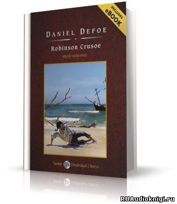 Дефо Даниэль - Робинзон Крузо (ENG) HubKnigi — Аудиокниги Онлайн | Классика, Детективы, Поэзия и Более
