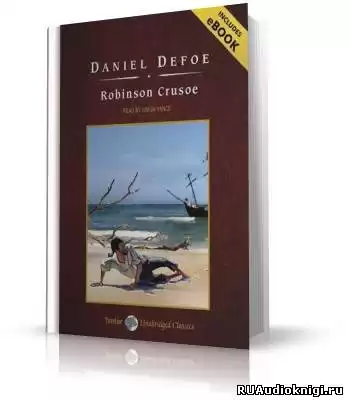 Дефо Даниэль - Робинзон Крузо (ENG) HubKnigi — Аудиокниги Онлайн | Классика, Детективы, Поэзия и Более
