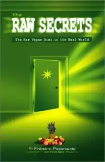 Патенод Фредерик - Секреты сыроедения HubKnigi — Аудиокниги Онлайн | Классика, Детективы, Поэзия и Более