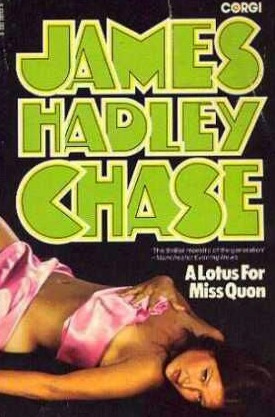 Чейз Джеймс Хедли - Лотос для мисс Квон HubKnigi — Аудиокниги Онлайн | Классика, Детективы, Поэзия и Более