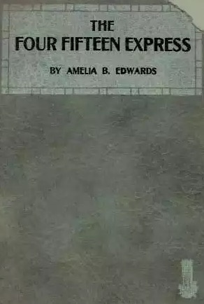 Эдвардс Амелия, Диккенс Чарльз - Четырехчасовой экспресс HubKnigi — Аудиокниги Онлайн | Классика, Детективы, Поэзия и Более