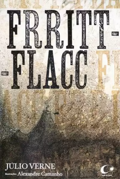 Верн Жюль - Фритт-Флакк HubKnigi — Аудиокниги Онлайн | Классика, Детективы, Поэзия и Более